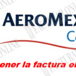 Cómo hacer mi factura electrónica de Aeroméxico - Descargar e imprimir