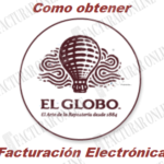 El Globo, como obtener y descargar la factura electrónica online