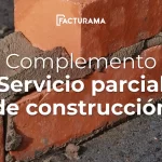 ¿Qué es el Complemento de Servicio para la Construcción en México?