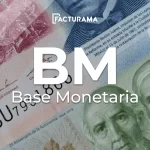 ¿Qué es la Base Monetaria en México?
